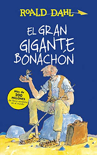 El Gran Gigante Bonachón (Hardcover, 2020, ALFAGUARA, Alfaguara)