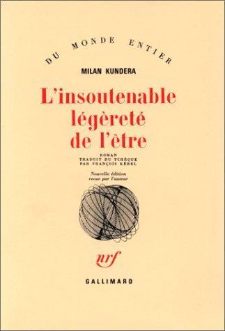 L'insoutenable légèreté de l'être (French language, 1991)