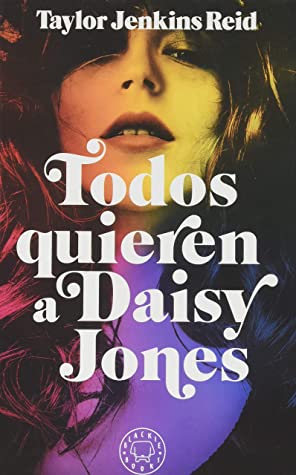Todos quieren a Daisy Jones (Spanish language, 2020, Blackie Books)