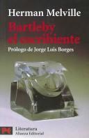 Bartleby El Escribiente (Paperback, Spanish language, 2005, Alianza Editorial Sa)