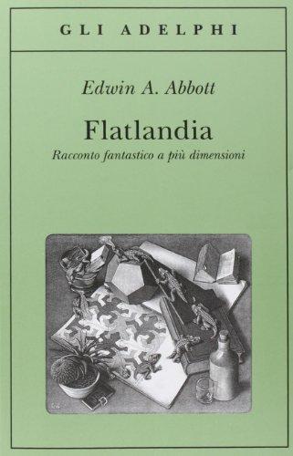 Flatlandia. Racconto fantastico a più dimensioni (Italian language, 1993)