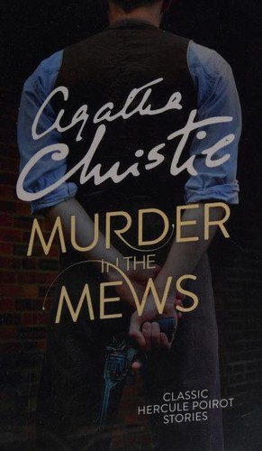 Agatha Christie: MURDER IN THE MEWS-POIROT PB (Paperback, 2001, HARPER COLLINS, imusti)