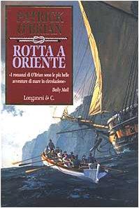 Rotta a Oriente (Italian language, 2003)