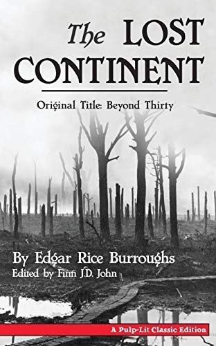 The Lost Continent (Paperback, 2015, Pulp-Lit Productions)