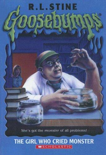 R. L. Stine: The Girl Who Cried Monster (Turtleback Books Distributed by Demco Media)