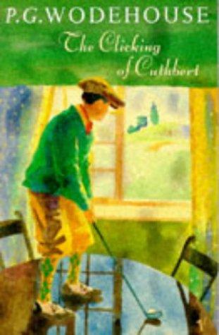 The clicking of Cuthbert (Paperback, 1992, Vintage)