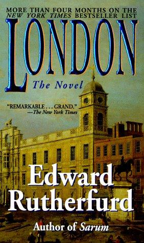 Edward Rutherfurd: London (1998, Fawcett)