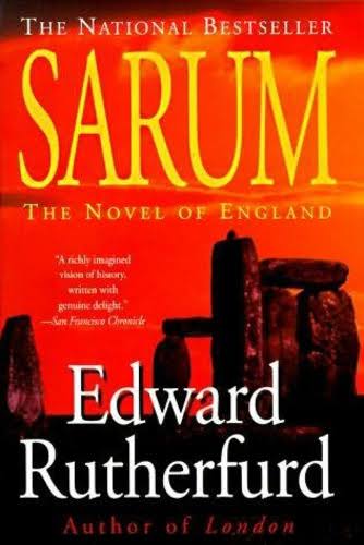 Edward Rutherfurd: Sarum (1997, Ballantine Books)