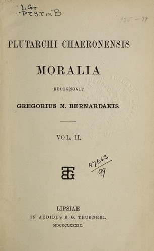 Plutarch: Moralia. (Ancient Greek language, 1900, Teubner)