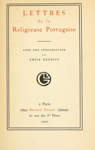 Lettres de la religieuse portugaise (French, Middle (ca. 1300-1600) language, 1910, Grasset)