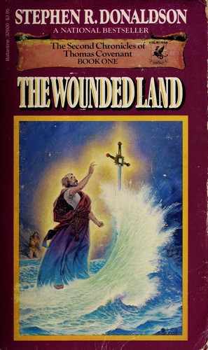 The Wounded Land (Paperback, 1985, Del Rey)