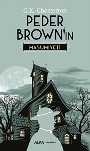 Peder Brown'in Masumiyeti (Paperback, 2015, Alfa Yay?nc?l?k)