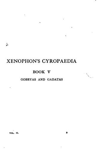 Xenophon: Cyropaedia (1914, W. Heinemann, The Macmillan Co.)