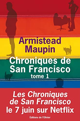 Armistead Maupin: Chroniques de San Francisco (French language, 2006, Editions de l'Olivier, OLIVIER)