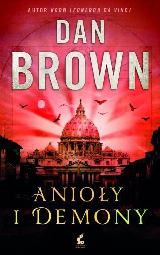 Brown Daniel Patrick: Anioly i demony (Paperback, 2013, Sonia Draga)