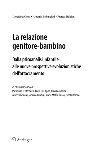 Loredana Cena: La relazione genitore-bambino (EBook, Italian language, 2010, Springer-Verlag Milan)