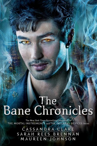 The Bane Chronicles (Paperback, 2015, Walker Books (UK))