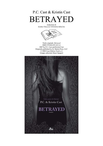 P. C. Cast, P.C. Cast: Betrayed (Italian language, 2009, Editrice Nord)