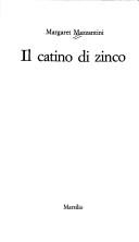 Il catino di zinco (Italian language, 1994, Marsilio)