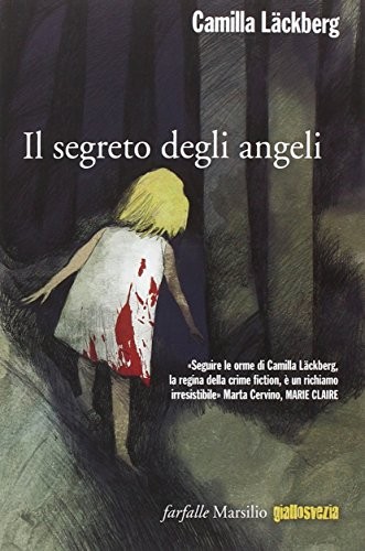 Il segreto degli angeli. I delitti di Fjällbacka (Paperback, 2015, Marsilio)