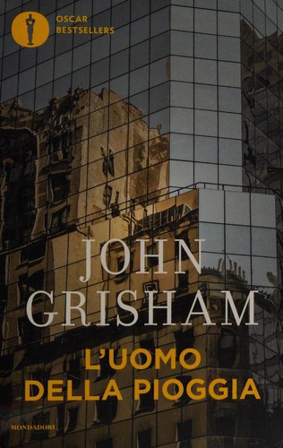 L'uomo della pioggia (Italian language, 2019, Mondadori)