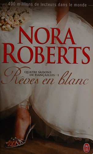 Rêves en blanc (French language, 2012, J'ai lu)