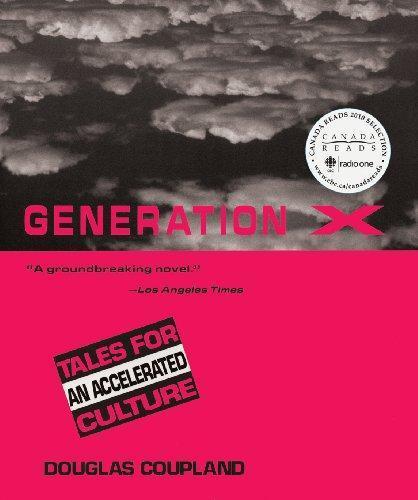 Douglas Coupland: Generation X