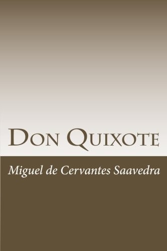 Don Quixote (2011, CreateSpace Independent Publishing Platform)