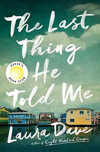 THE LAST THING HE TOLD ME (Paperback, 2021, Simon & Schuster)