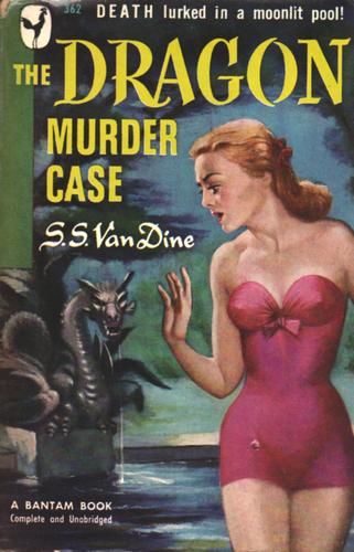 Willard Huntington Wright: The Dragon Murder Case, a Philo Vance Story (Paperback, 1949, Bantam Books)