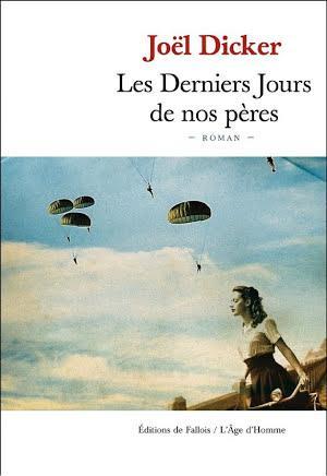 Les Derniers Jours de nos pères (French language)