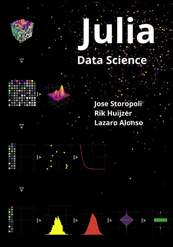 Julia Data Science (Paperback, Independently published)