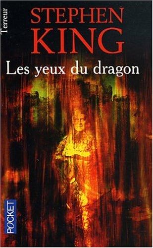 Les yeux du dragon (Paperback, French language, 2002, Pocket)