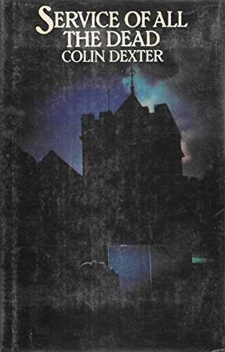 Colin Dexter: Service of all the dead (1979, Macmillan, MacMillan)