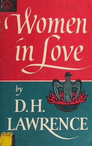 D. H. Lawrence: Women in Love (1966, Viking Press)