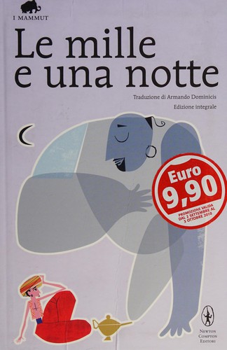 Armando Dominicis: Le Mille e una notte (Italian language, 2009, Newton Compton)
