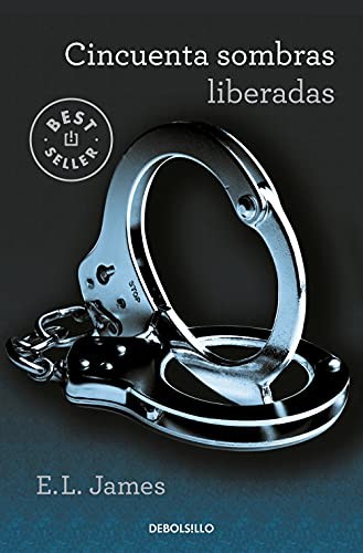 E. L. James, Mª del Puerto Barruetabeña Díez: Cincuenta sombras liberadas (Paperback, DEBOLSILLO)