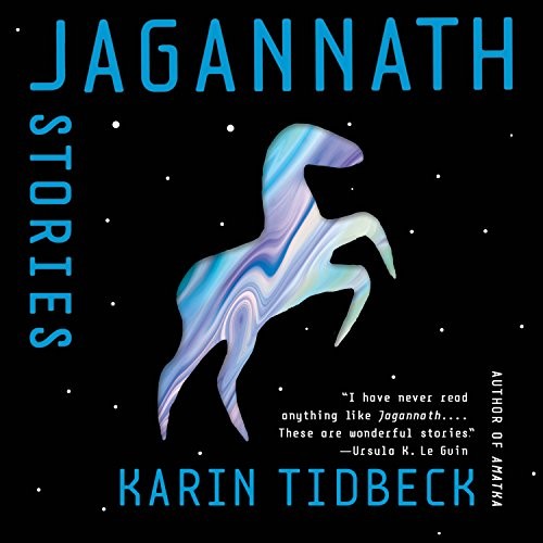 Karin Tidbeck: Jagannath (AudiobookFormat, 2018, HighBridge Audio)
