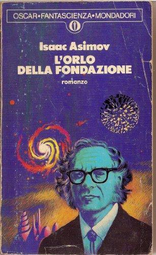 L'Orlo Della Fondazione (Italian Edition) (Italian language)