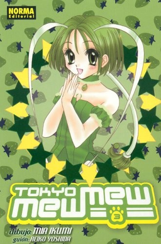 Tokyo mew mew. (Spanish language, 2004, Norma Editorial, UNKNO)
