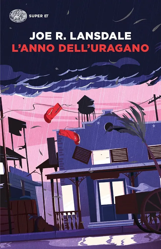 Joe Lansdale: L'anno dell'uragano (Paperback, Italiano language, 2022, Einaudi)