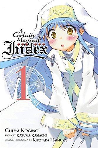 Kazuma Kamachi, Chuya Kogino: A Certain Magical Index (Manga)