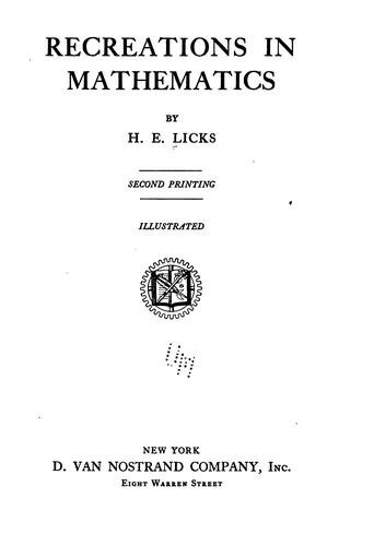 Recreations in mathematics (1917, D. Van Nostrand company)