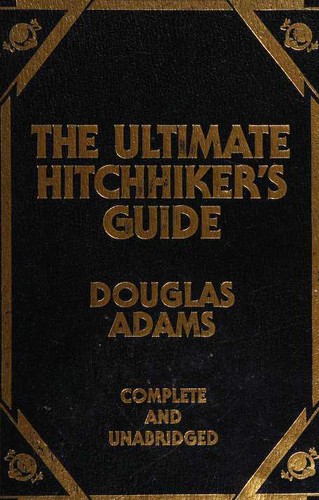 The Ultimate Hitchhiker's Guide (Hardcover, 1997, Portland House)