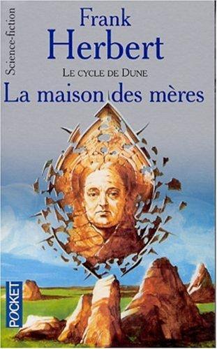 La maison des mères (French language, 2001)