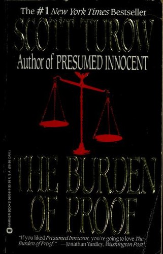 Scott Turow: The burden of proof (1991, Warner Books)