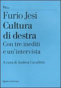 Cultura di destra (Paperback, Italian language, 2011, Nottetempo)