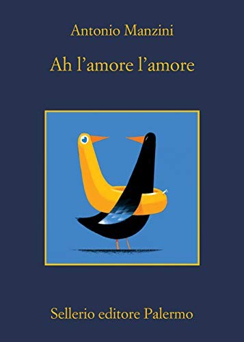 Ah l'amore l'amore (Paperback, Sellerio Editore)