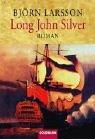 Long John Silver. (Paperback, German language, 2001, Goldmann)