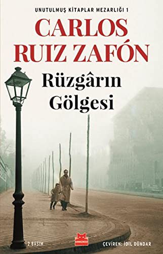 Rüzgarın Gölgesi (Paperback, 2019, Kirmizi Kedi Yayinevi)